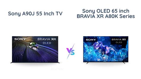 Sony A80J OLED. . Sony a80k vs a90j